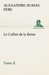 Le Collier de la Reine, Tome II