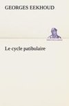 Le cycle patibulaire