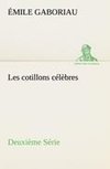 Les cotillons célèbres Deuxième Série