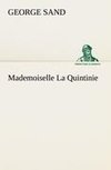 Mademoiselle La Quintinie