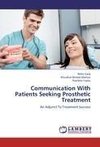 Communication With Patients Seeking Prosthetic Treatment