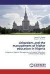 Litigations and the management of higher education in Nigeria