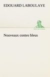 Nouveaux contes bleus