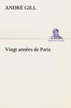 Vingt années de Paris