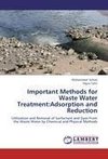 Important Methods for Waste Water Treatment:Adsorption and Reduction