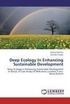 Deep Ecology In Enhancing Sustainable Development