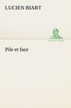 Pile et face