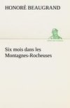 Six mois dans les Montagnes-Rocheuses