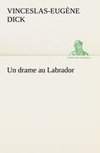 Un drame au Labrador