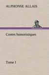 Contes humoristiques - Tome I