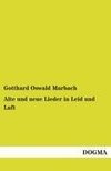 Alte und neue Lieder in Leid und Luft