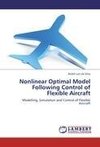 Nonlinear Optimal Model Following Control of Flexible Aircraft