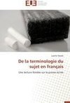 De la terminologie du sujet en français