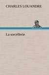 La sorcellerie