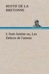 L'Anti-Justine ou, Les Delices de l'amour