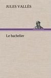 Le bachelier