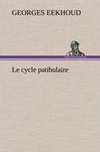 Le cycle patibulaire