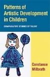 Patterns of Artistic Development in Children