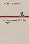 Les aventures de M. Colin-Tampon