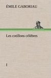 Les cotillons célèbres I