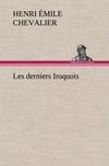 Les derniers Iroquois