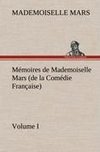 Mémoires de Mademoiselle Mars (volume I) (de la Comédie Française)