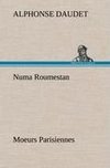 Numa Roumestan Moeurs Parisiennes