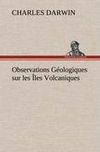 Observations Géologiques sur les Îles Volcaniques