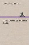 Traité General de la Cuisine Maigre