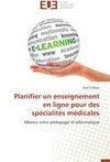 Planifier un enseignement en ligne pour des spécialités médicales