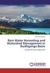 Rain Water Harvesting and Watershed Management in Dudhganga Basin