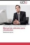 Manual de cálculos para oleoductos