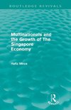 Mirza, H: Multinationals and the growth of the Singapore eco