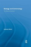 Walsh, A: Biology and Criminology