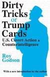 Godson, R: Dirty Tricks or Trump Cards