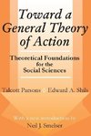 Parsons, T: Toward a General Theory of Action