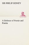 A Defence of Poesie and Poems