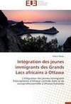 Intégration des jeunes immigrants des Grands Lacs africains à Ottawa