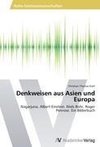 Denkweisen aus Asien und Europa