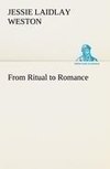 From Ritual to Romance