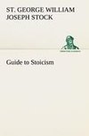 Guide to Stoicism