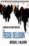 The Fregoli Delusion