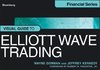 Visual Guide to Elliott Wave Trading