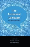 The Permanent Campaign