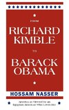 From Richard Kimble to Barack Obama