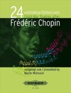 24 achttaktige Übungen nach Frédéric Chopin