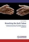 Breaching the Guilt Taboo