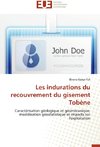 Les indurations du recouvrement du gisement Tobène