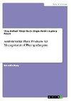 Antimicrobial Plant Products for Management of Phytopathogens