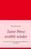 Tante Petra erzählt wieder